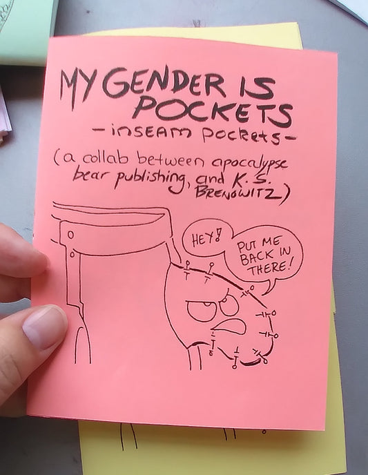 "My Gender is Pockets: Inseam Pockets" by K. S. Brenowitz and Free and Queer Mending